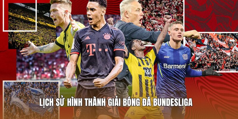 Lịch sử hình thành giải bóng đá Bundesliga