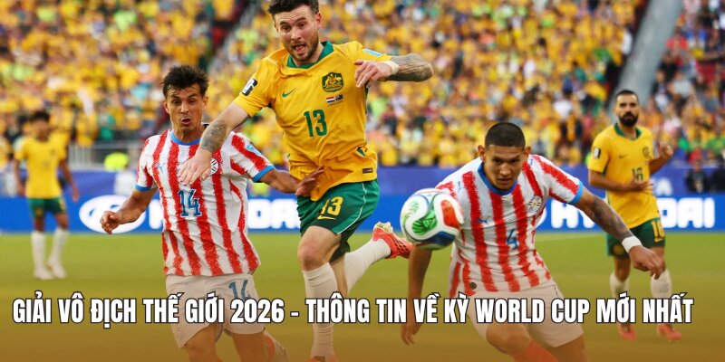 Giải vô địch thế giới 2026