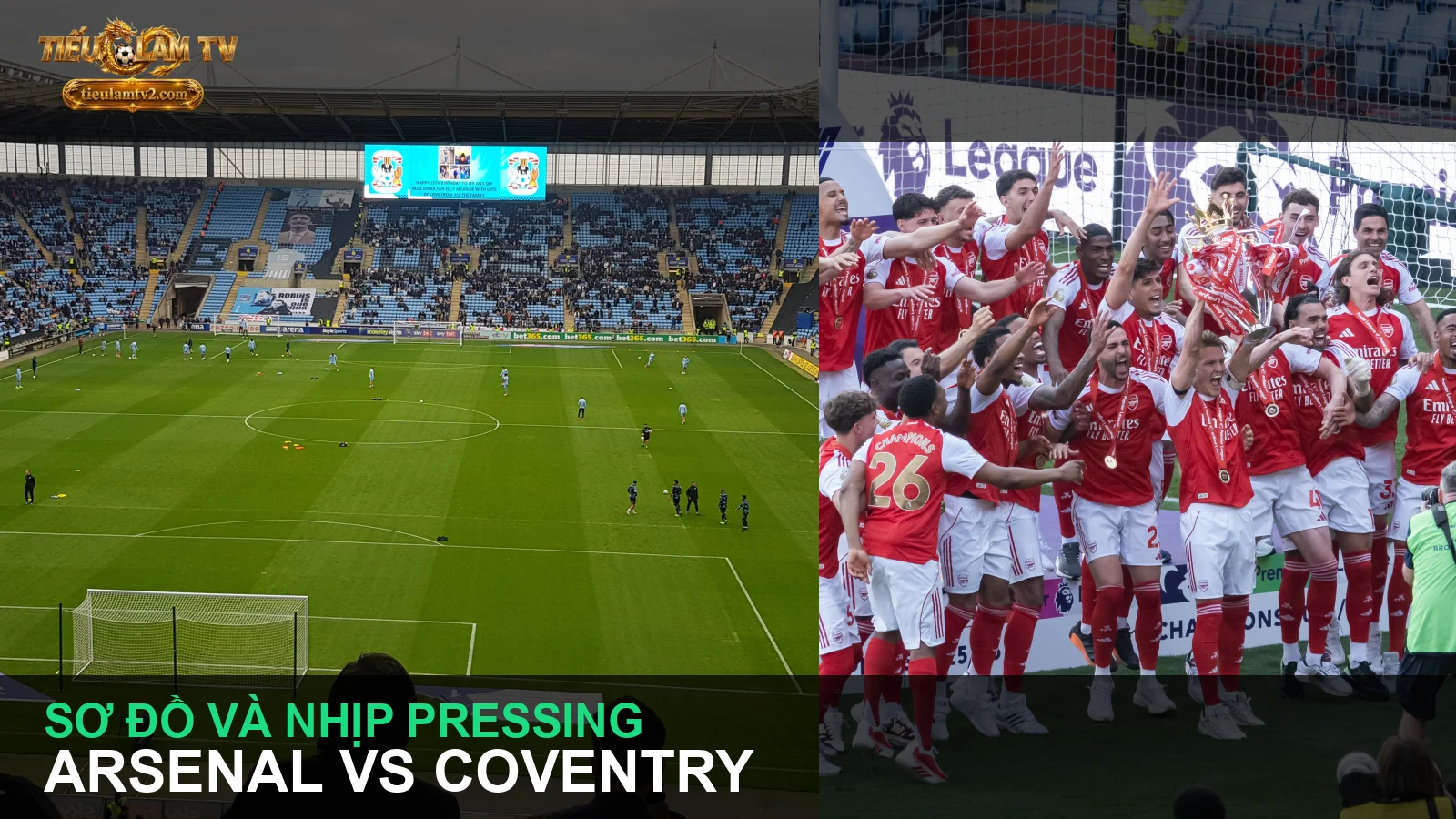 Arsenal và Coventry trong ảnh tư liệu trước vòng mở màn Premier League - ảnh trong bài
