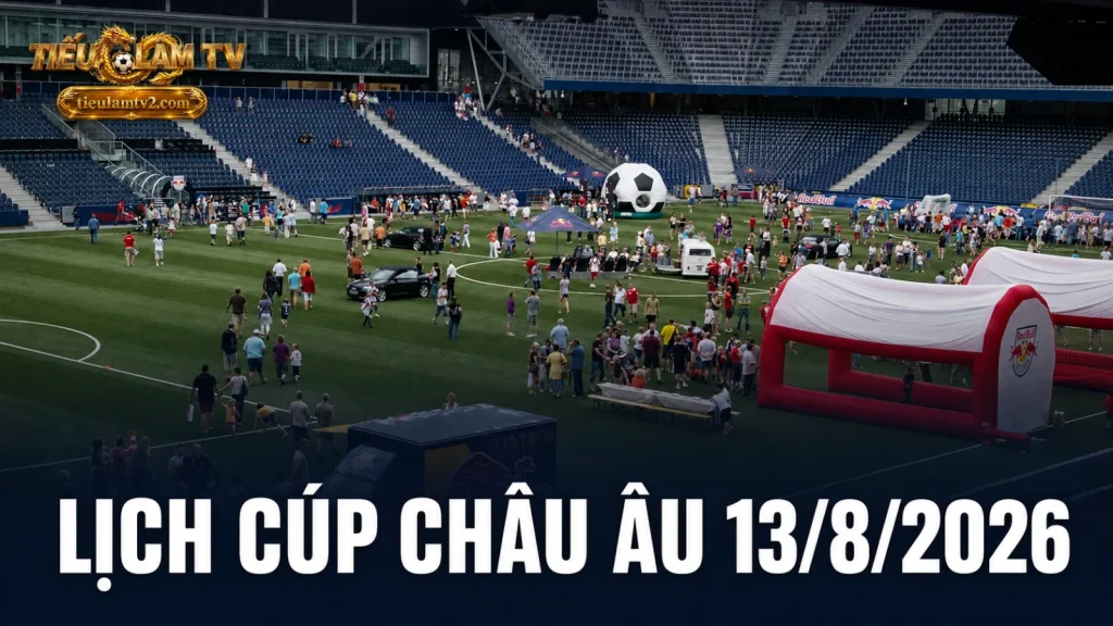Lịch lượt về Europa League và Conference League ngày 13 tháng 8 năm 2026