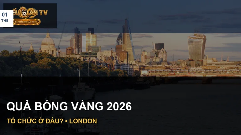 Thông tin Ballon d’Or 2026: quả bóng vàng 2026 tổ chức ở đâu