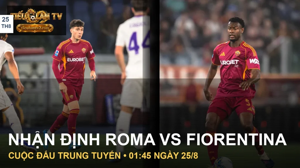 Cầu thủ Roma và Fiorentina trong trận đấu tại Olimpico