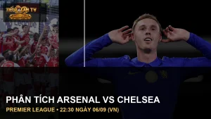 Cầu thủ Arsenal và Chelsea trong ảnh thực tế trước trận