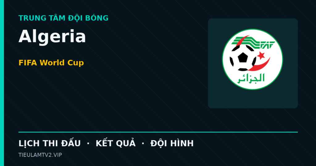 Đồ họa bóng đá Algeria tại FIFA World Cup