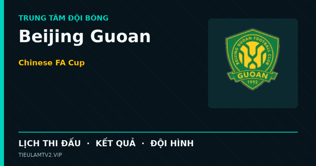 Đồ họa bóng đá Beijing Guoan tại Chinese FA Cup