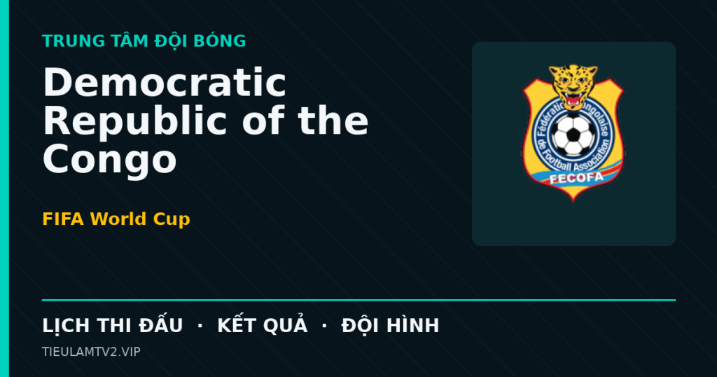 Đồ họa bóng đá Democratic Republic of the Congo tại FIFA World Cup