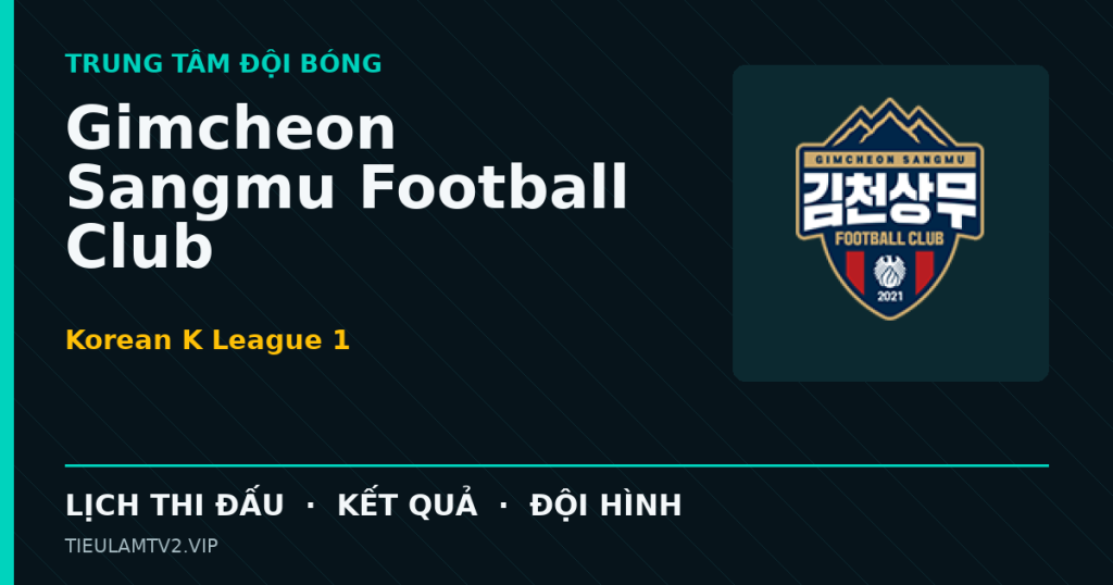 Đồ họa bóng đá Gimcheon Sangmu Football Club tại Korean K League 1