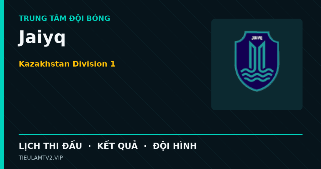 Đồ họa bóng đá Jaiyq tại Kazakhstan Division 1